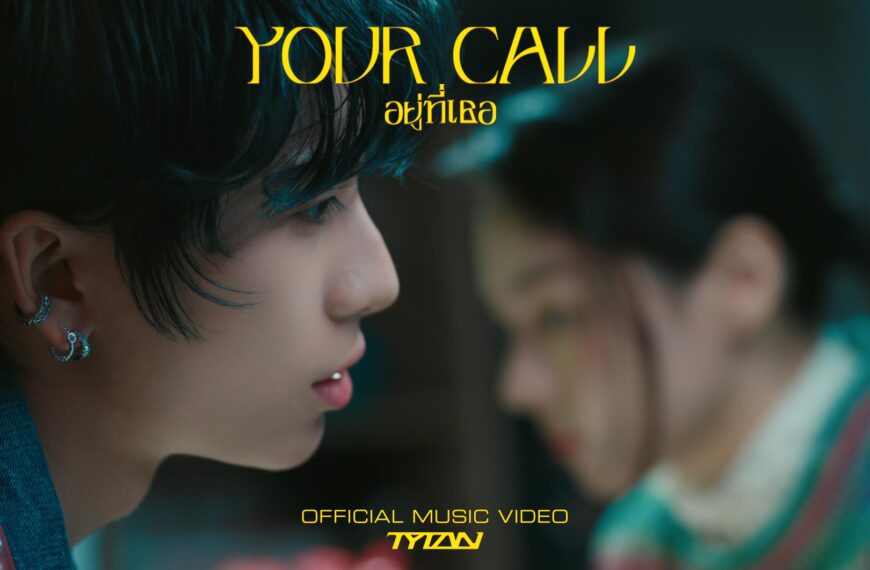 “ไทแทน” ขอโชว์ผลงานแทนคำตอบ หาฟังด่วน TYTAN 1st EP “Your Call”