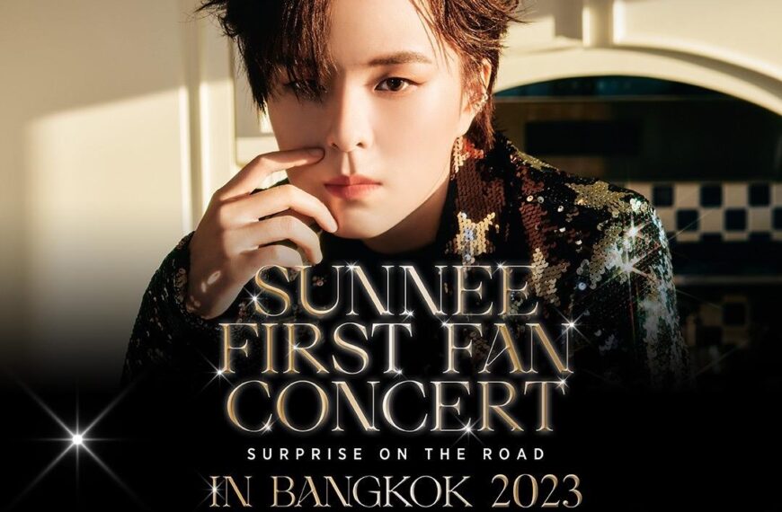 SUNNEE FIRST FAN CONCERT ‘SURPRISE ON THE ROAD’ IN BANGKOK 2023